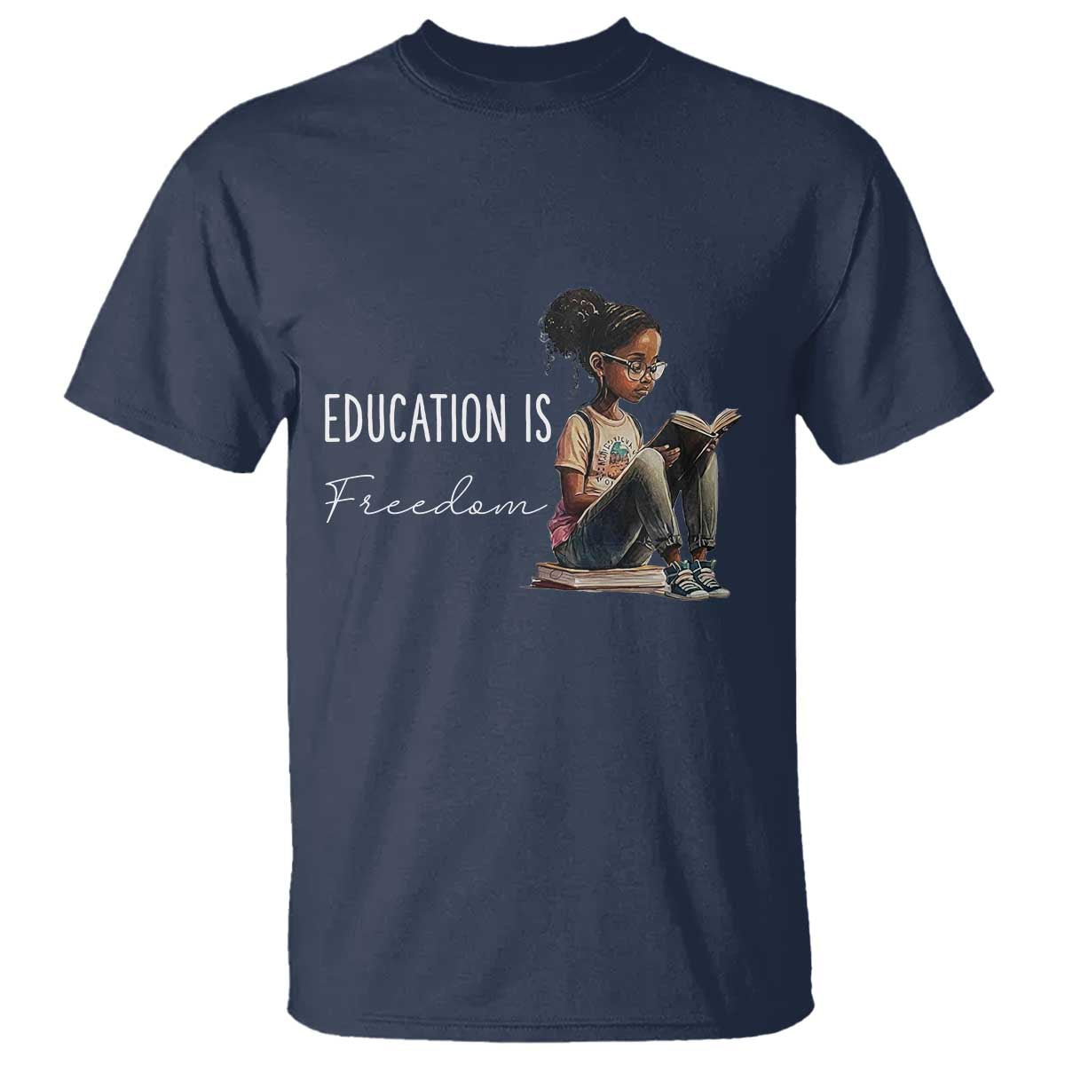 Education Freedom T Shirt Black Teacher Books - African Pride