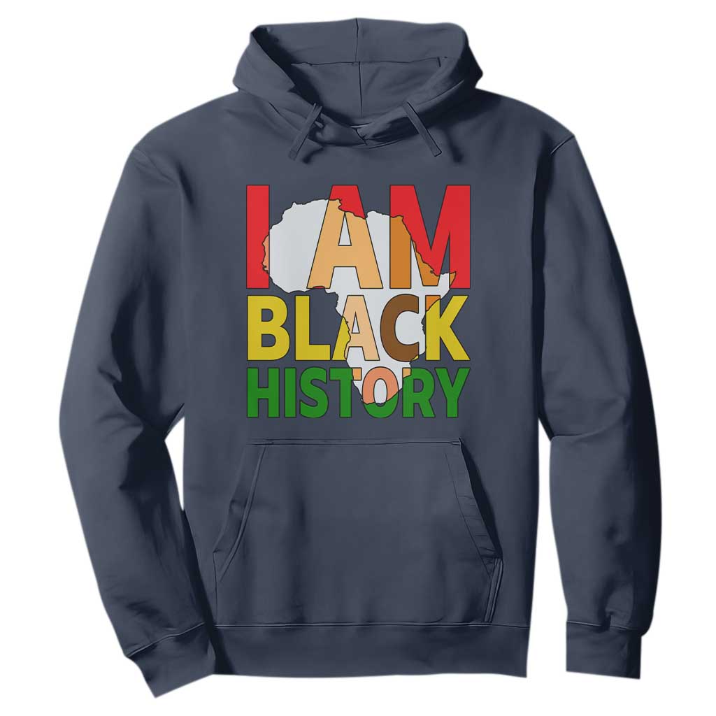 Black History Month African American Hoodie I Am Black History - African Pride