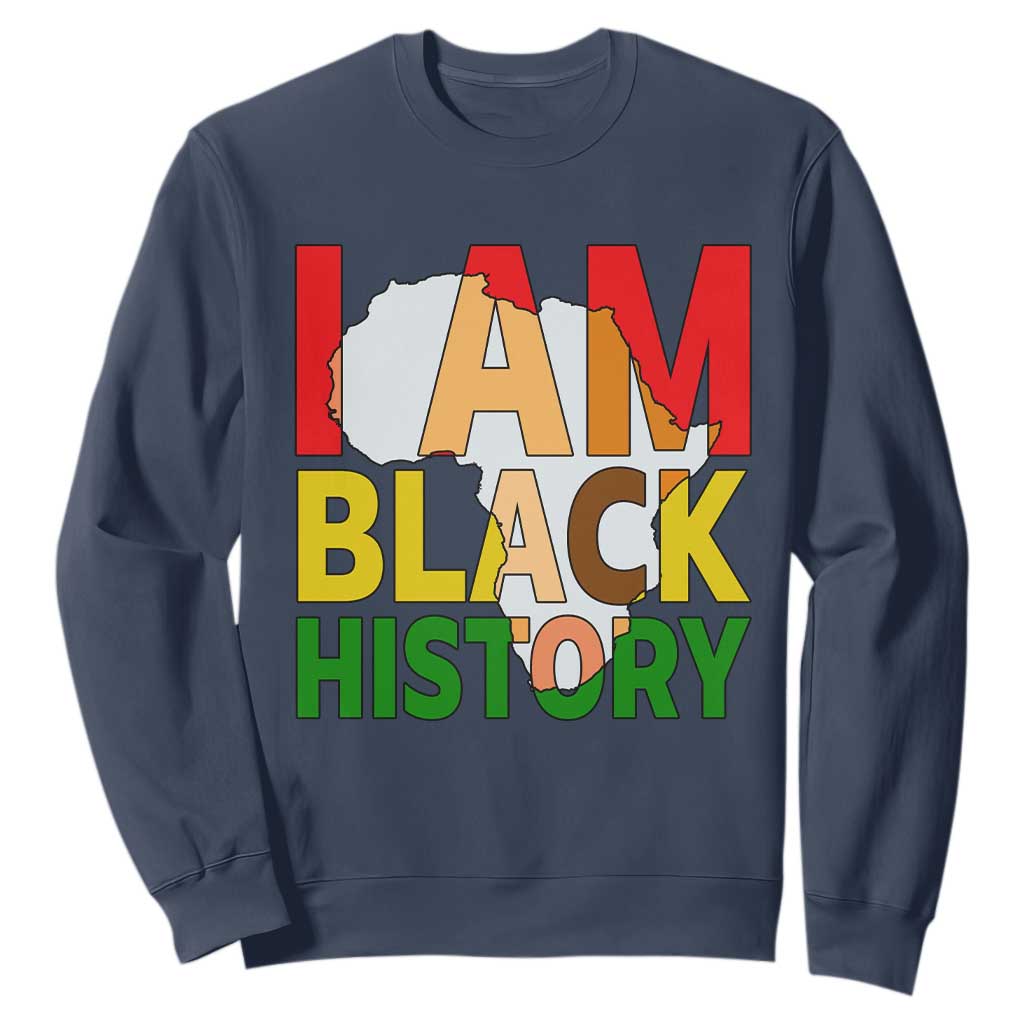 Black History Month African American Sweatshirt I Am Black History - African Pride