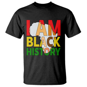 Black History Month African American T Shirt I Am Black History - African Pride