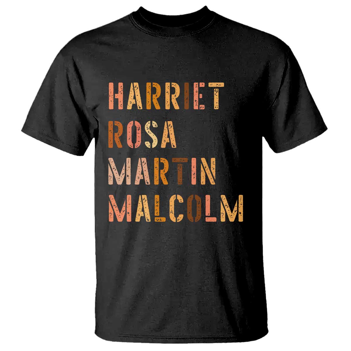 Black History Leaders T Shirt Harriet Rosa Martin Malcolm - African Pride