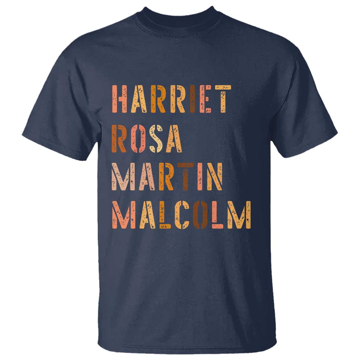 Black History Leaders T Shirt Harriet Rosa Martin Malcolm - African Pride