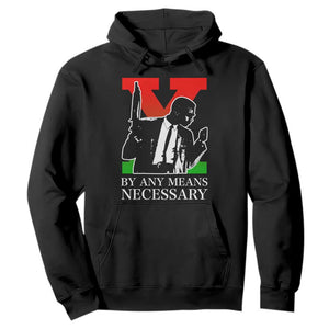 Malcolm X Hoodie By Any Means Necessary - African Pride