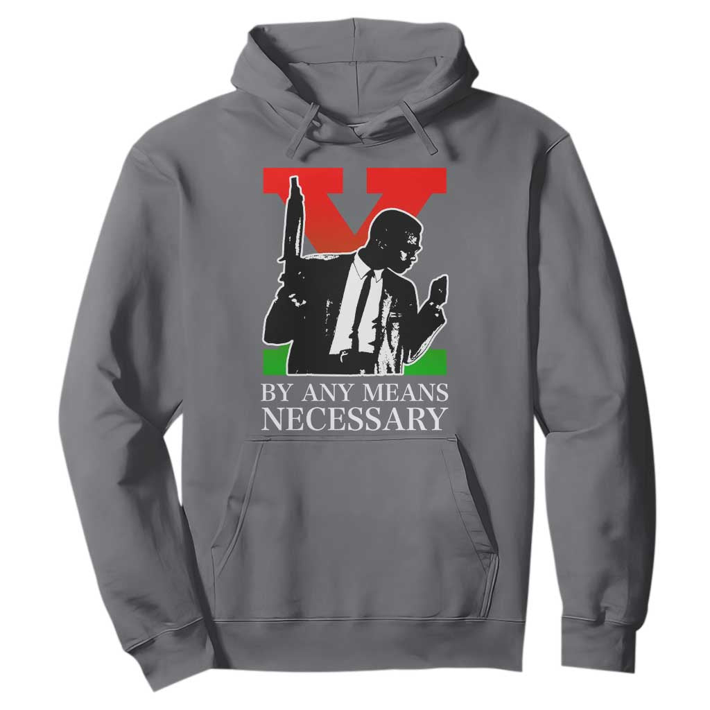 Malcolm X Hoodie By Any Means Necessary - African Pride