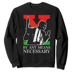 Malcolm X Sweatshirt By Any Means Necessary - African Pride