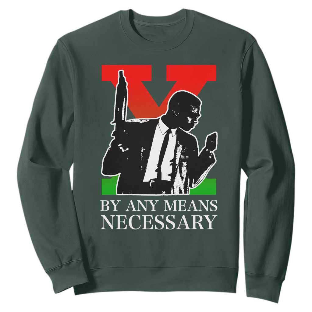 Malcolm X Sweatshirt By Any Means Necessary - African Pride