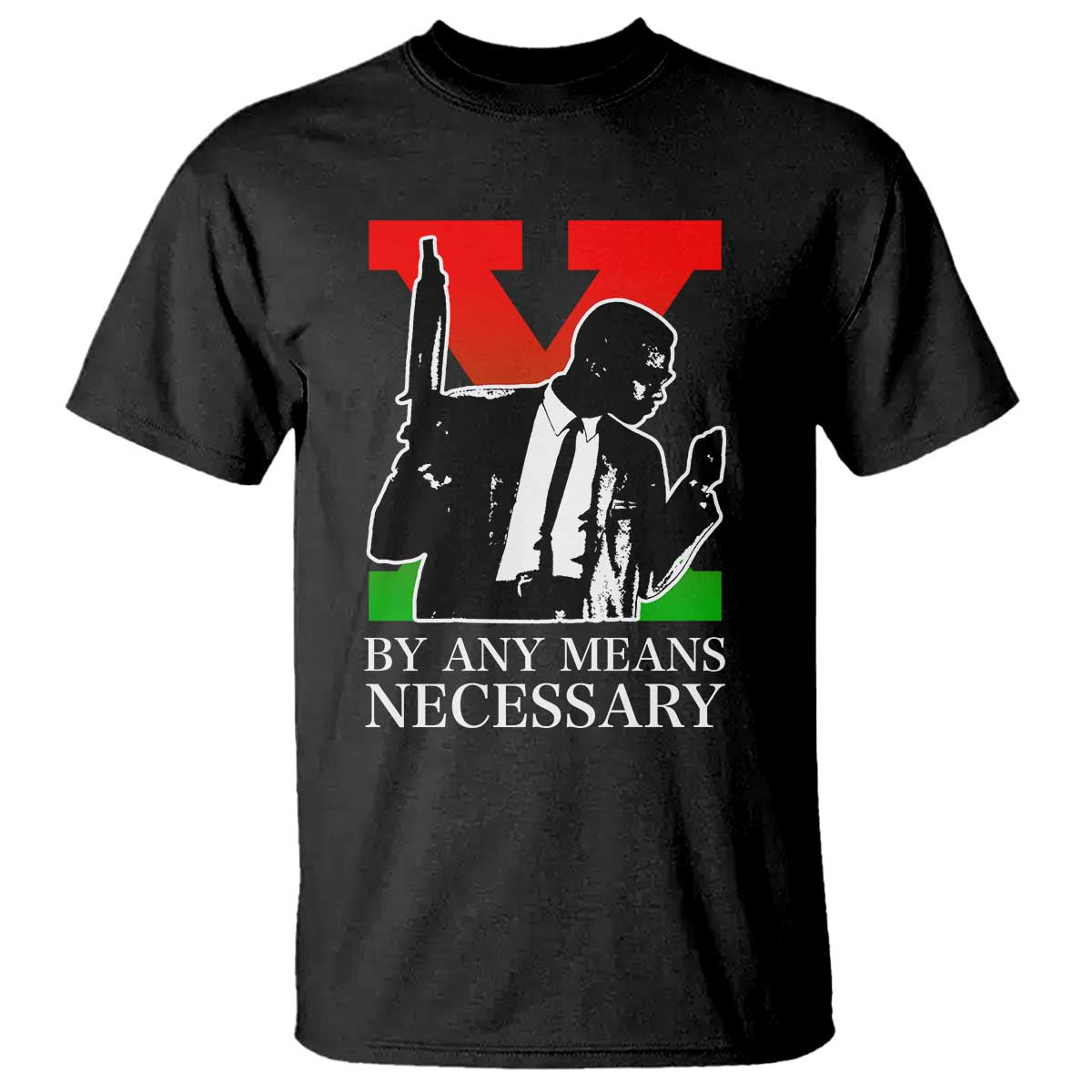 Malcolm X T Shirt By Any Means Necessary - African Pride