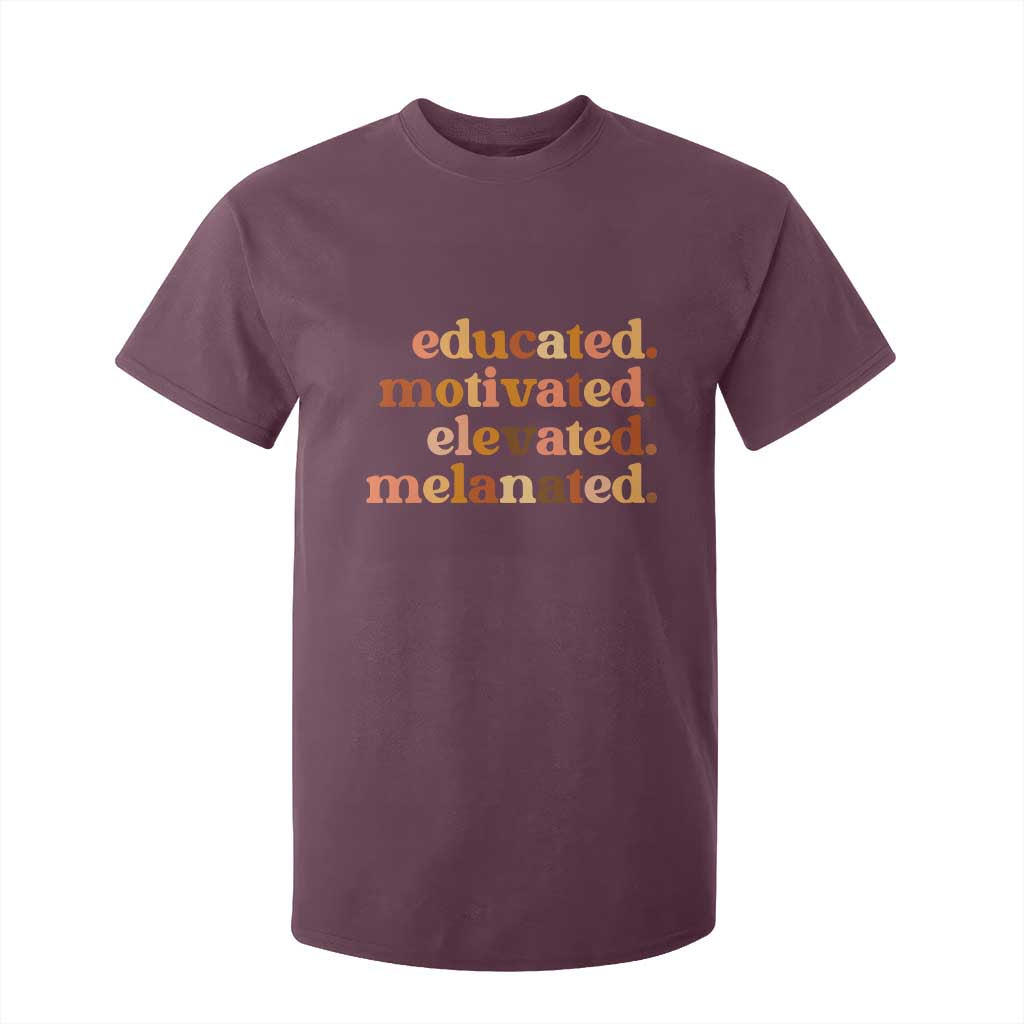 Black Pride Melanin T Shirt For Kid Educated Motivated Elevated Melanated
