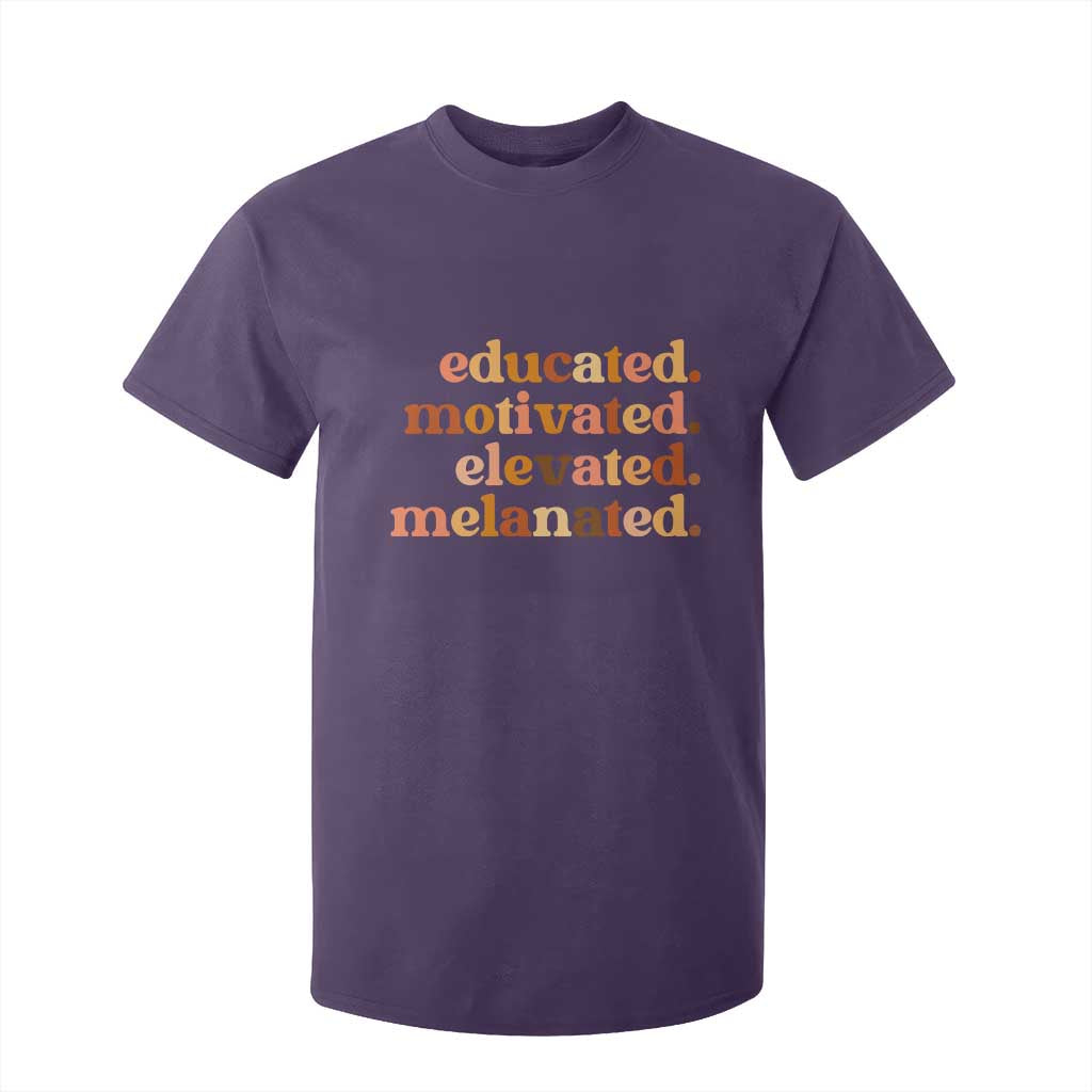 Black Pride Melanin T Shirt For Kid Educated Motivated Elevated Melanated