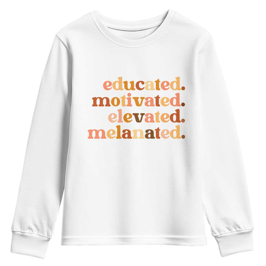 Black Pride Melanin Youth Sweatshirt Educated Motivated Elevated Melanated