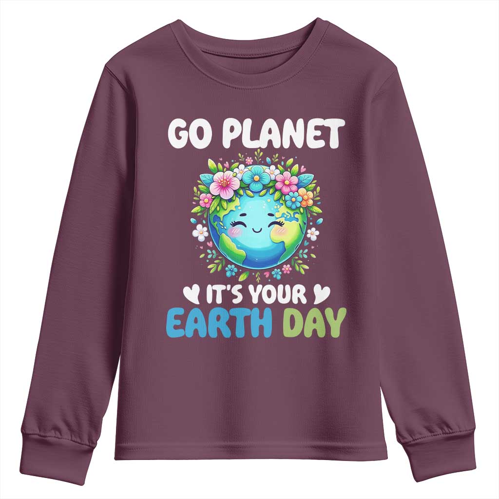Go Planet It's Your Earth Day Youth Sweatshirt Funny Sarcastic Nature Lover