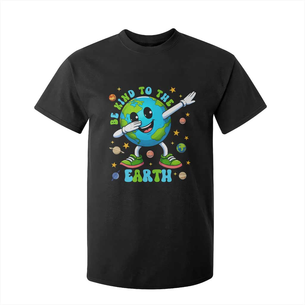 Be Kind To The Earth T Shirt For Kid Cute Environmental Awareness Earth Day