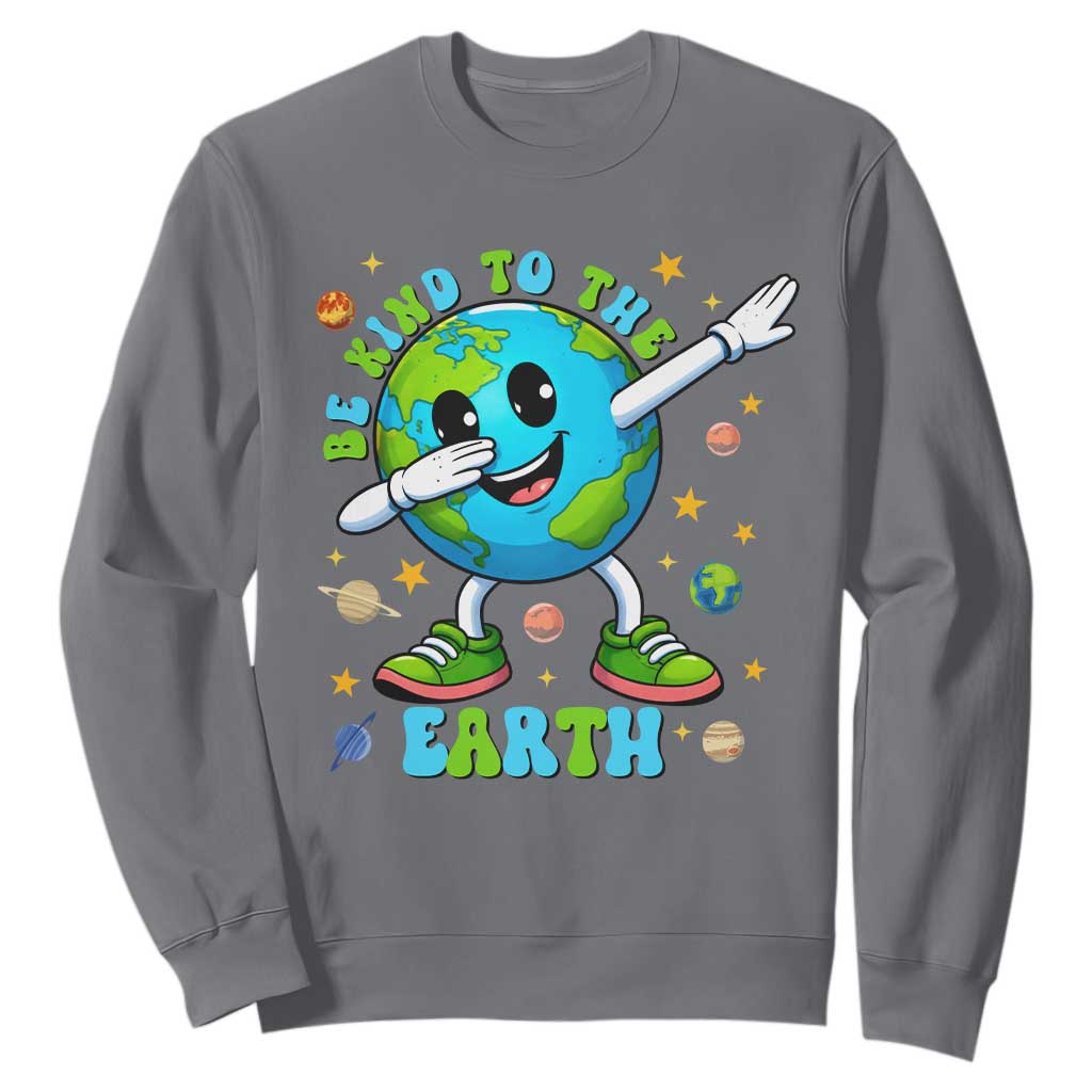 Be Kind To The Earth Sweatshirt Cute Environmental Awareness Earth Day