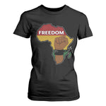 Africa Freedom Liberation Black Power T Shirt For Women - African Pride
