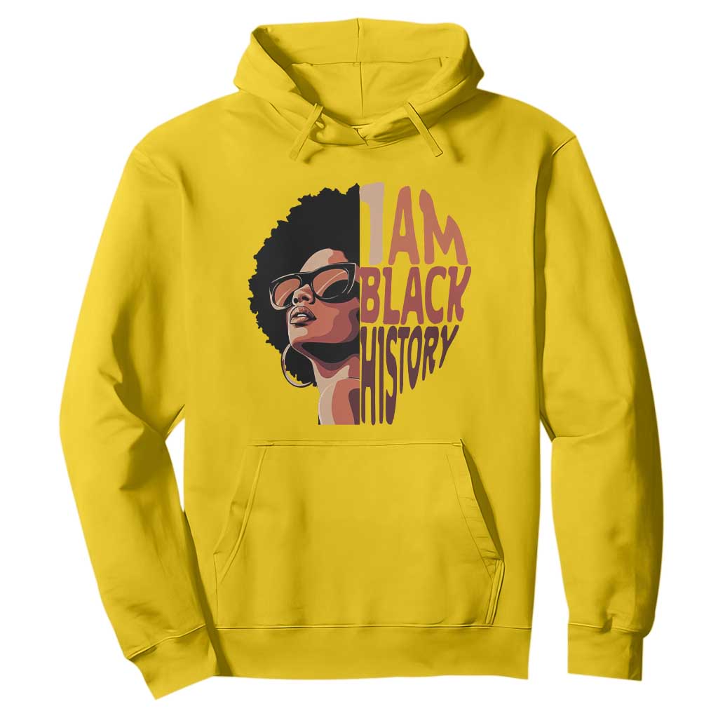 I Am Black History Hoodie African American Pride - African Pride