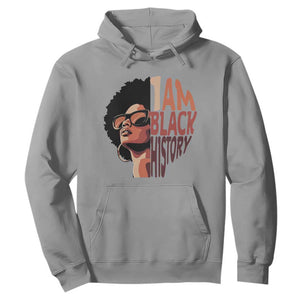 I Am Black History Hoodie African American Pride - African Pride