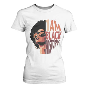 I Am Black History T Shirt For Women African American Pride - African Pride