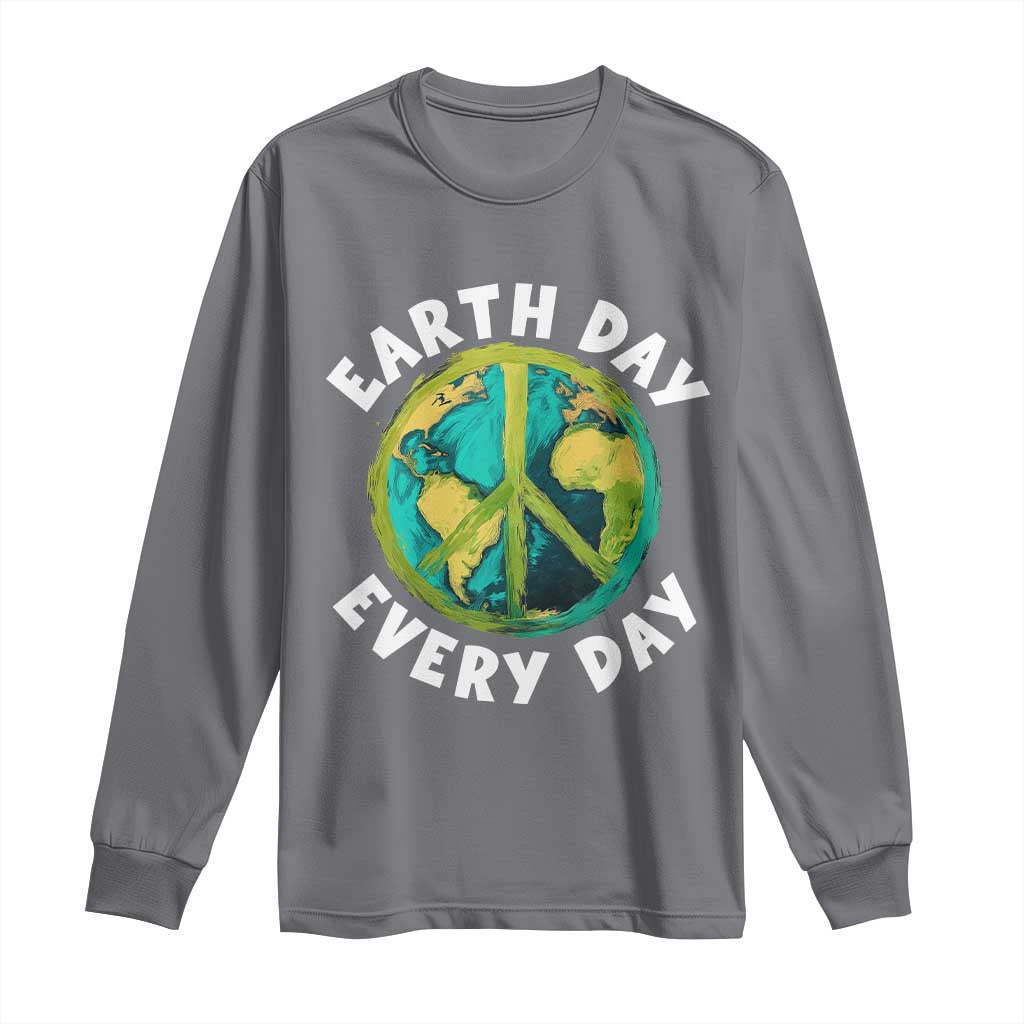 Earth Day Everyday Long Sleeve Shirt Peace Sign Nature Lover