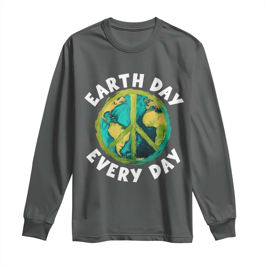 Earth Day Everyday Long Sleeve Shirt Peace Sign Nature Lover