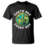 Earth Day Everyday T Shirt Peace Sign Nature Lover
