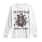 Black Cowgirl Long Sleeve Shirt I Do A Thing Called What I Want