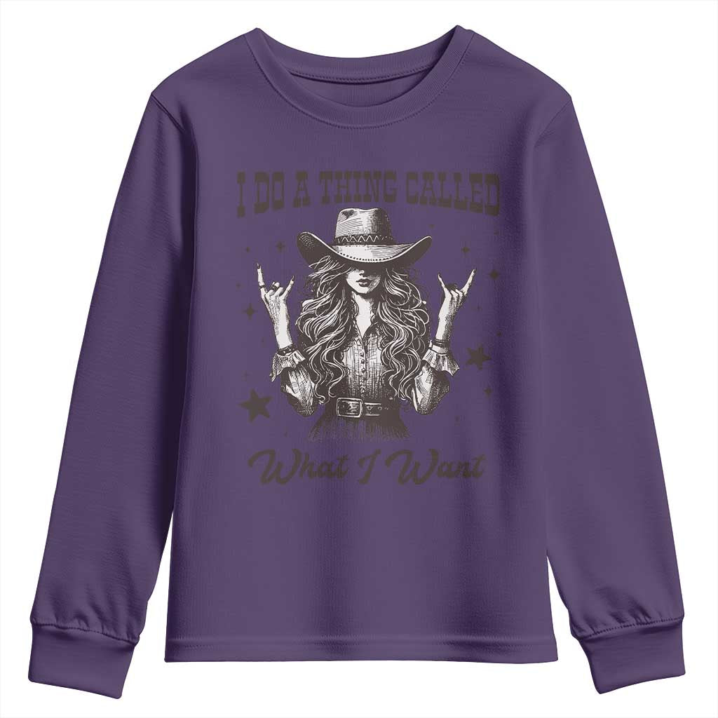 Black Cowgirl Youth Sweatshirt I Do A Thing Called What I Want