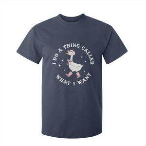 Western Cowgirl Silly Goose Meme T Shirt For Kid I Do A Thing Called What I Want - African Pride