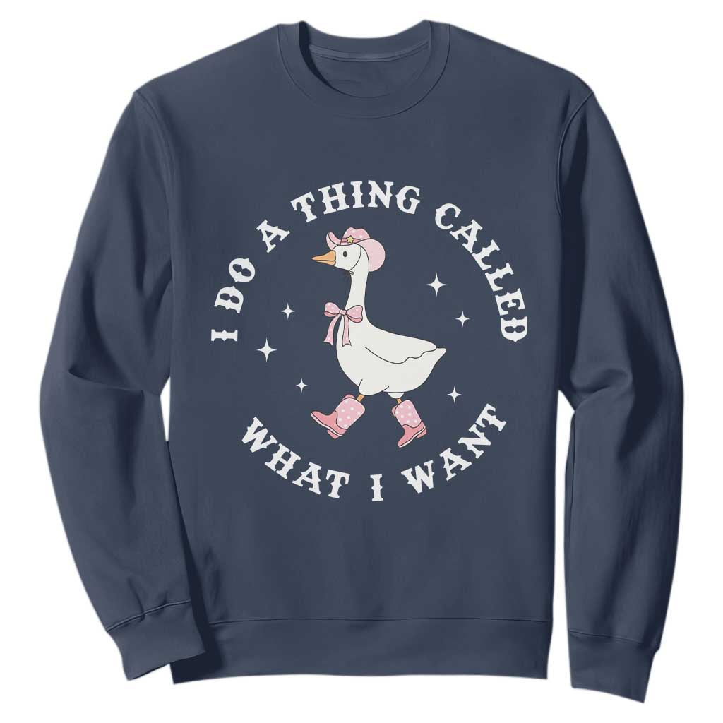 Western Cowgirl Silly Goose Meme Sweatshirt I Do A Thing Called What I Want - African Pride