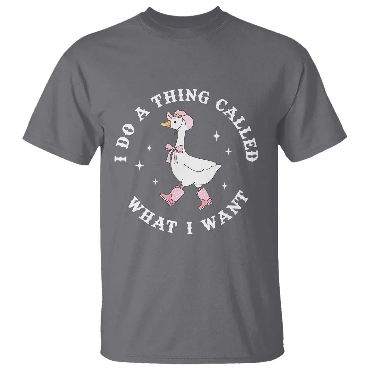Western Cowgirl Silly Goose Meme T Shirt I Do A Thing Called What I Want - African Pride