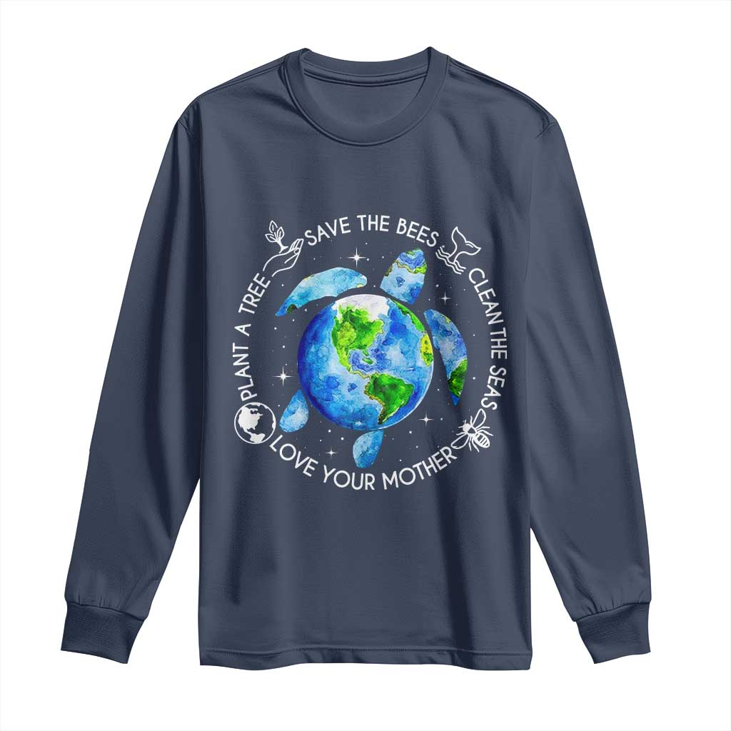 Earth Day Sea Turtle Long Sleeve Shirt Save Bees Plant Trees Clean Seas Environmentalist