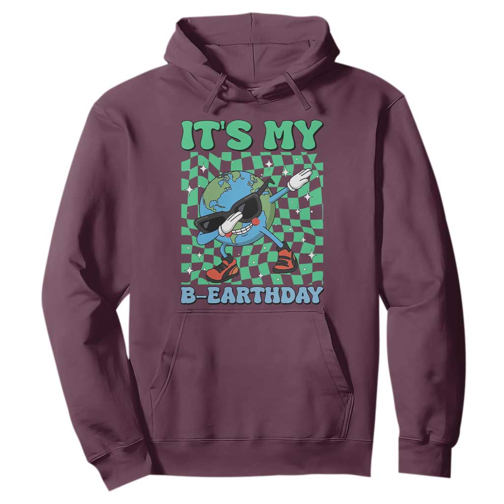 Funny Earth Day Hoodie Its My B-Earthday