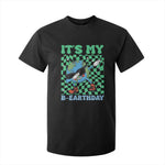 Funny Earth Day T Shirt For Kid Its My B-Earthday