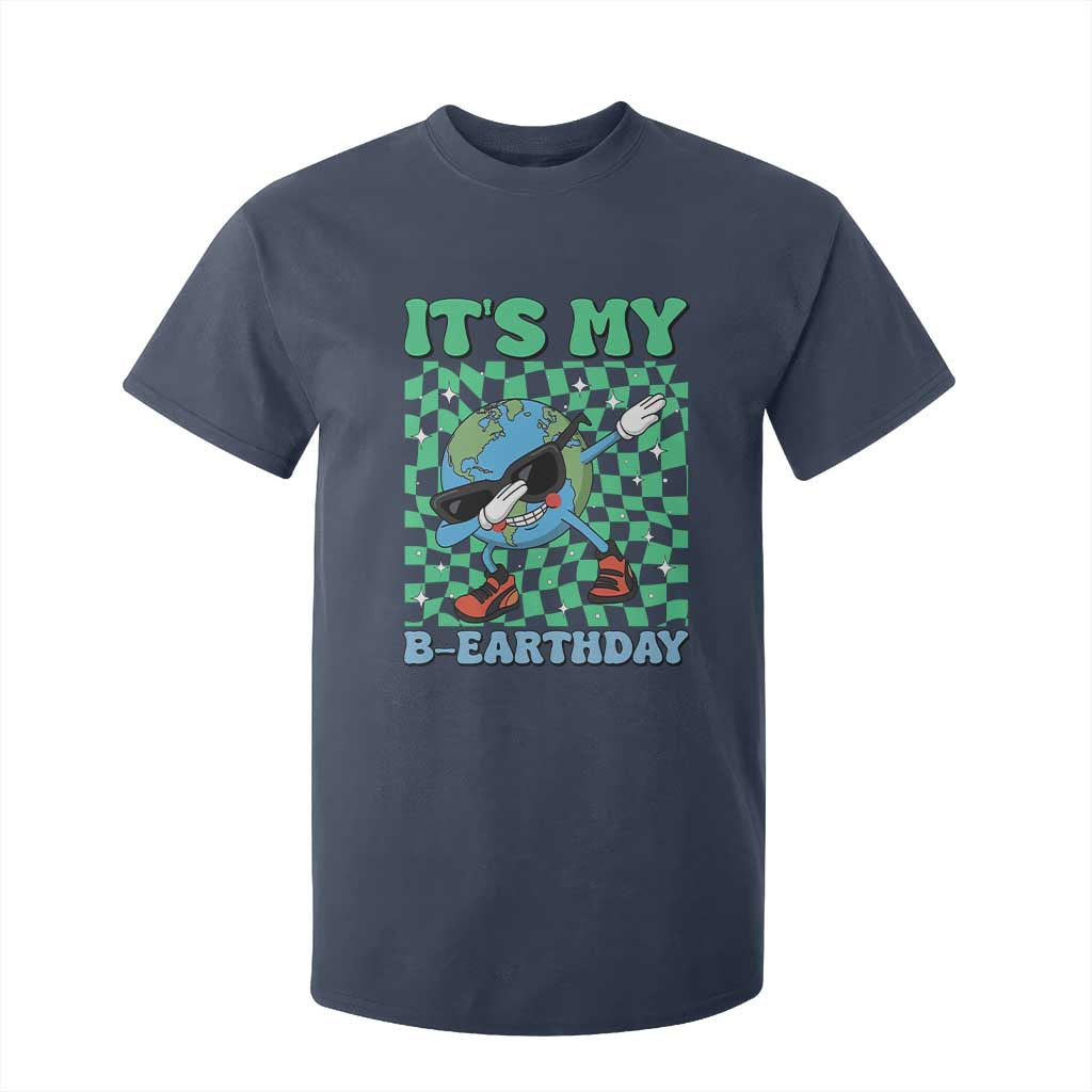 Funny Earth Day T Shirt For Kid Its My B-Earthday