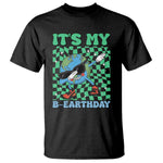 Funny Earth Day T Shirt Its My B-Earthday
