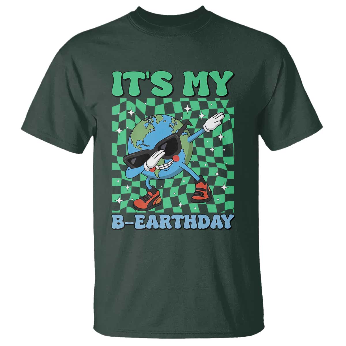 Funny Earth Day T Shirt Its My B-Earthday