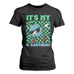 Funny Earth Day T Shirt For Women Its My B-Earthday