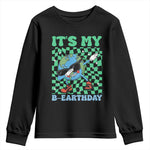 Funny Earth Day Youth Sweatshirt Its My B-Earthday