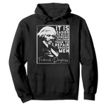 Frederick Douglass Quote Hoodie Black History Month - African Pride