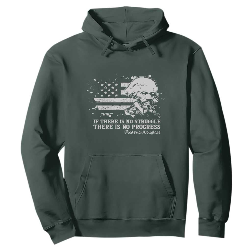 Frederick Douglass Quote Hoodie Is There Is No Struggle There Is No Progress - African Pride