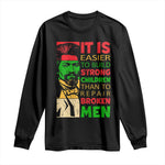 Frederick Douglass Pride Quote Long Sleeve Shirt Black History Month - African Pride