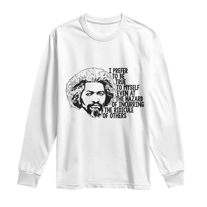 Frederick Douglass Pride Quote Long Sleeve Shirt - African Pride