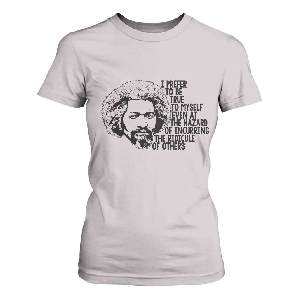 Frederick Douglass Pride Quote T Shirt For Women - African Pride