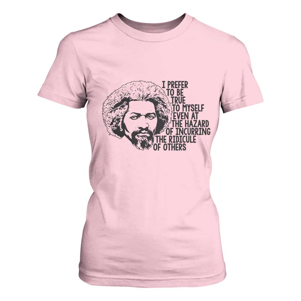 Frederick Douglass Pride Quote T Shirt For Women - African Pride