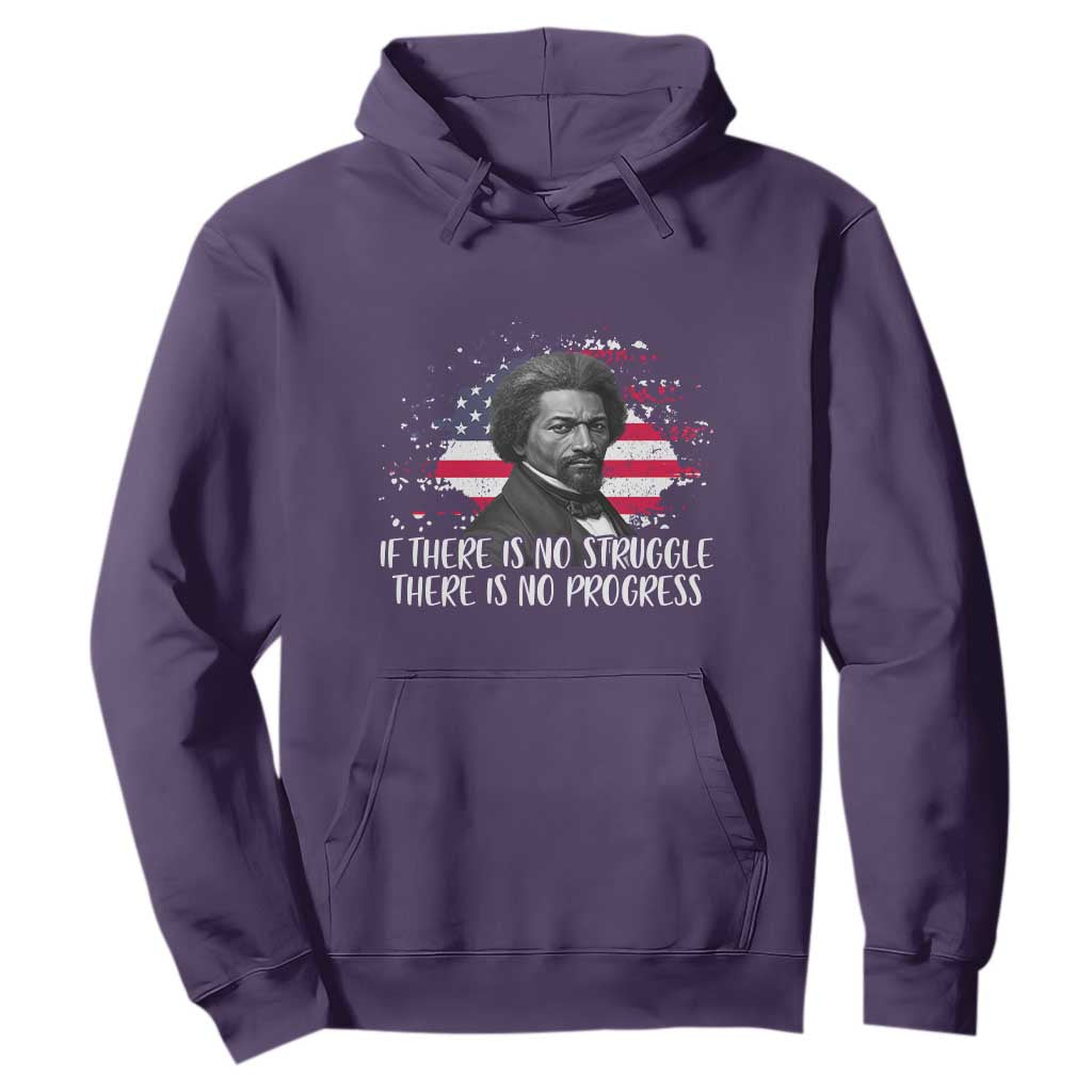 Frederick Douglass American Flag Hoodie Is There Is No Struggle There Is No Progress - African Pride