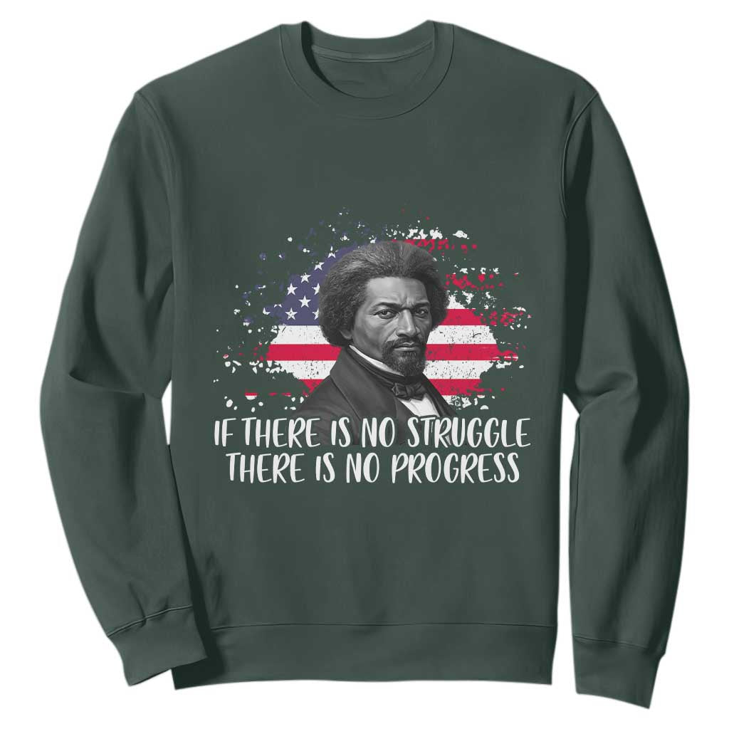 Frederick Douglass American Flag Sweatshirt Is There Is No Struggle There Is No Progress - African Pride