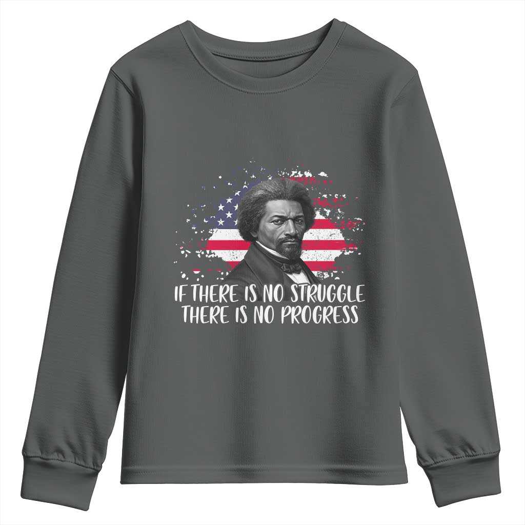 Frederick Douglass American Flag Youth Sweatshirt Is There Is No Struggle There Is No Progress - African Pride