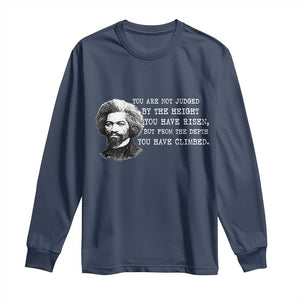 Frederick Douglass Quote Long Sleeve Shirt Black History Month