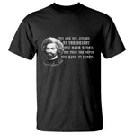 Frederick Douglass Quote T Shirt Black History Month
