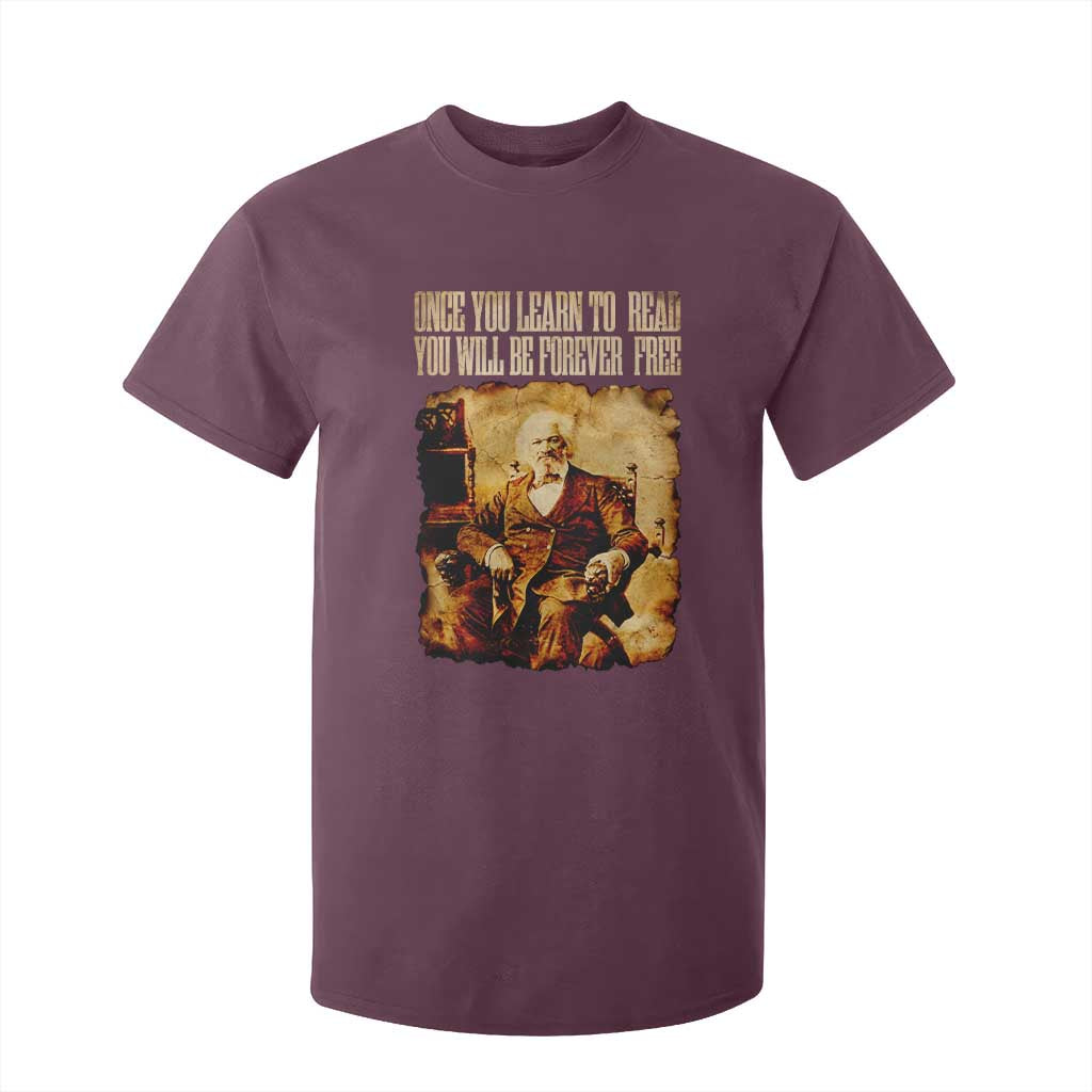 Frederick Douglass Quote T Shirt For Kid Once You Learn to Read