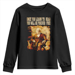 Frederick Douglass Quote Youth Sweatshirt Once You Learn to Read
